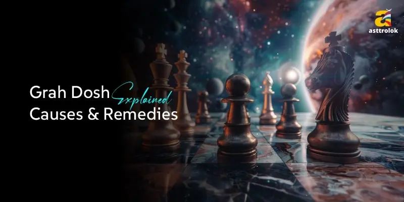 Grah Dosh Explained: How to Identify and Fix Planetary Imbalances